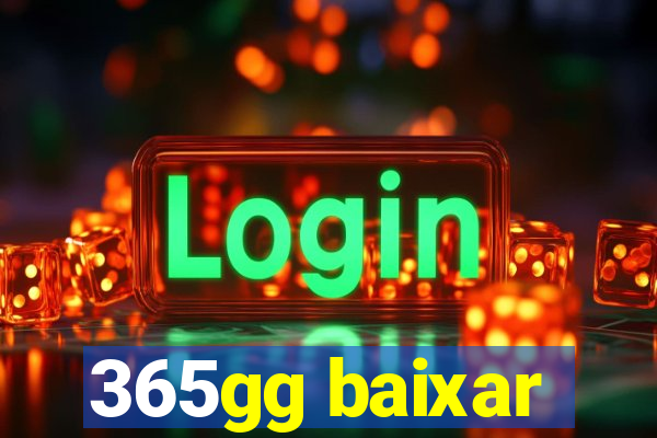 365gg baixar