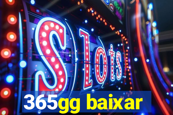 365gg baixar