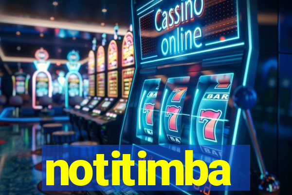 notitimba