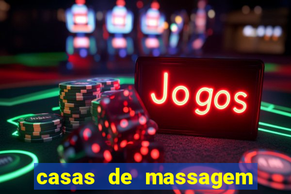 casas de massagem porto alegre