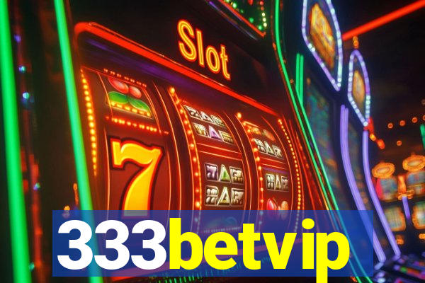 333betvip