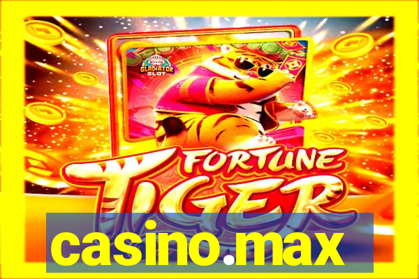 casino.max