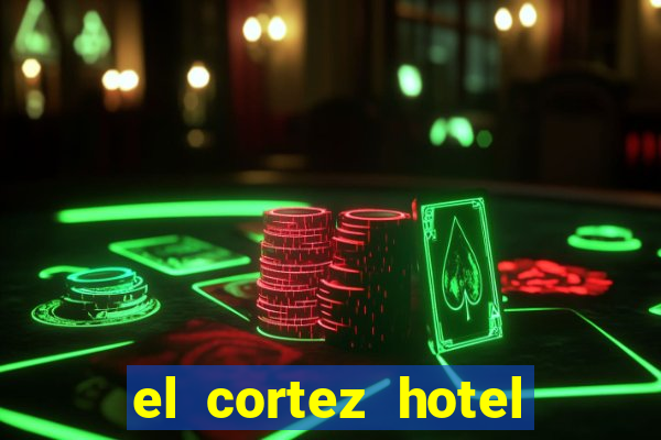 el cortez hotel and casino in las vegas