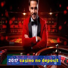 2017 casino no deposit