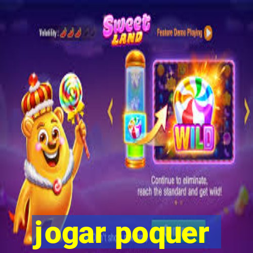 jogar poquer