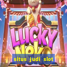 situs judi slot online terpercaya 2023