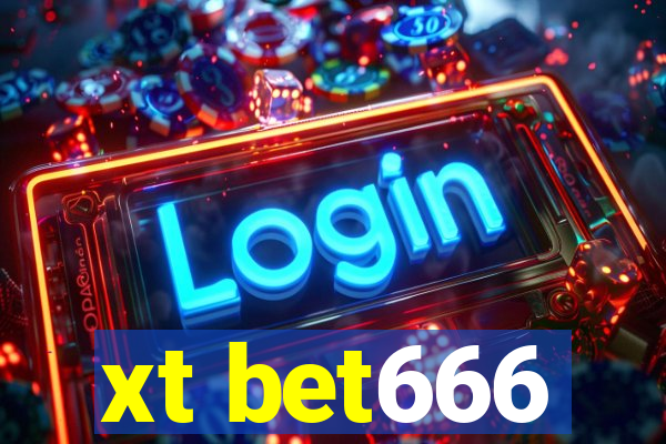 xt bet666