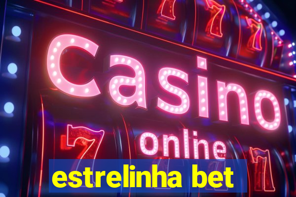 estrelinha bet