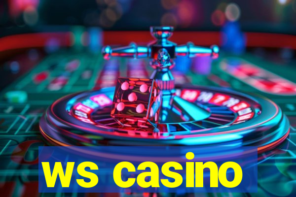 ws casino