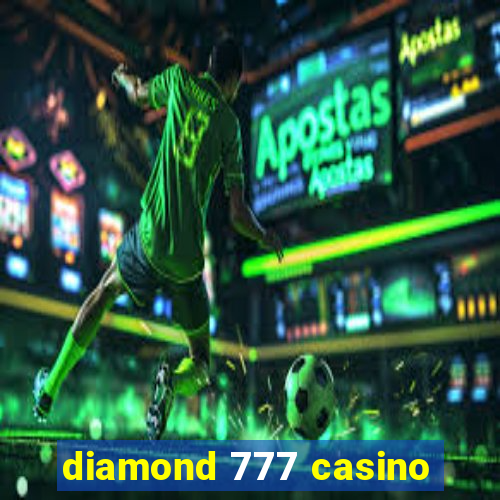 diamond 777 casino