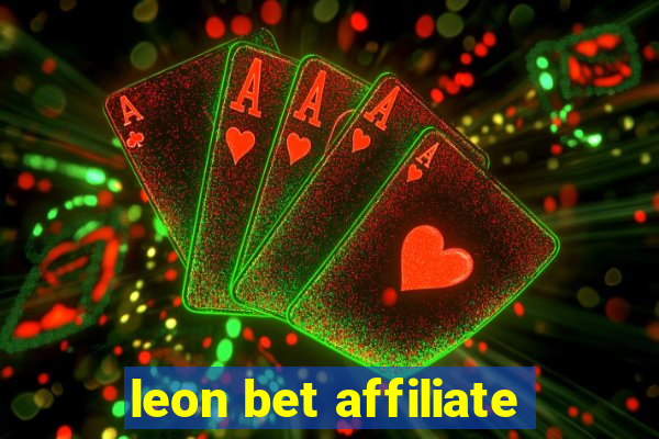 leon bet affiliate