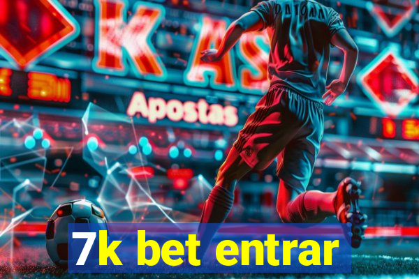 7k bet entrar