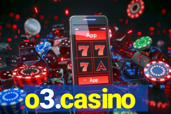 o3.casino