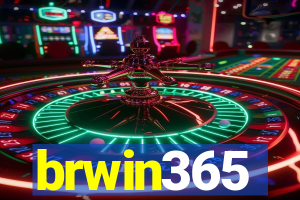 brwin365