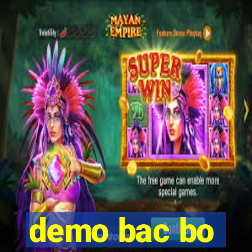 demo bac bo