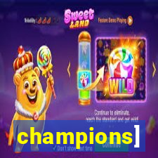 champions]