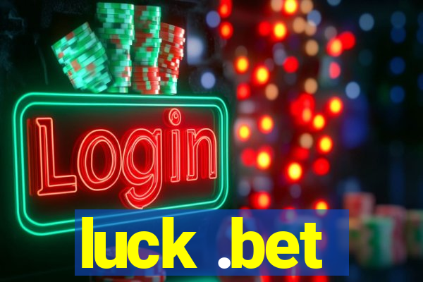 luck .bet