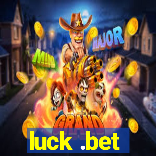 luck .bet