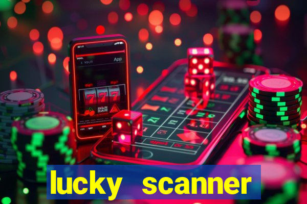 lucky scanner leitor da sorte