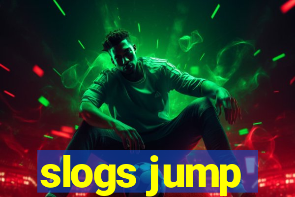 slogs jump