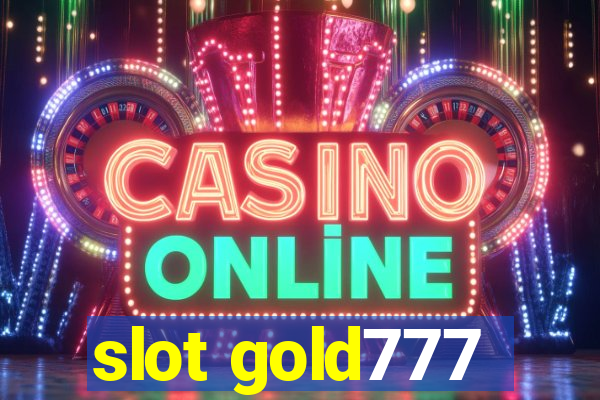 slot gold777