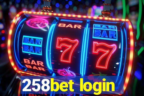 258bet login