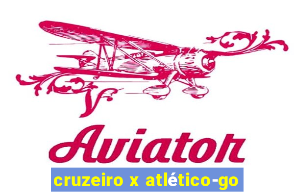 cruzeiro x atlético-go