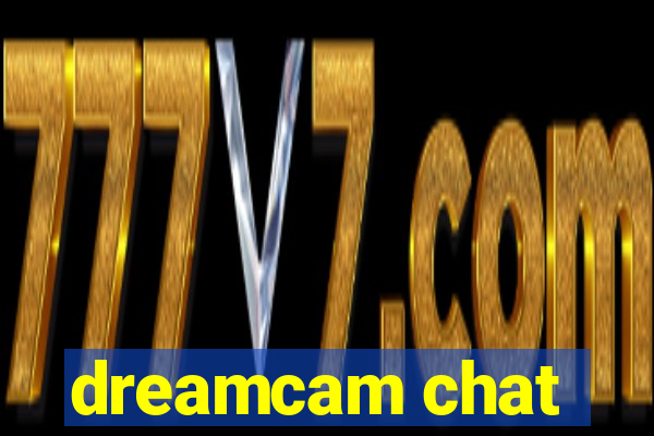 dreamcam chat