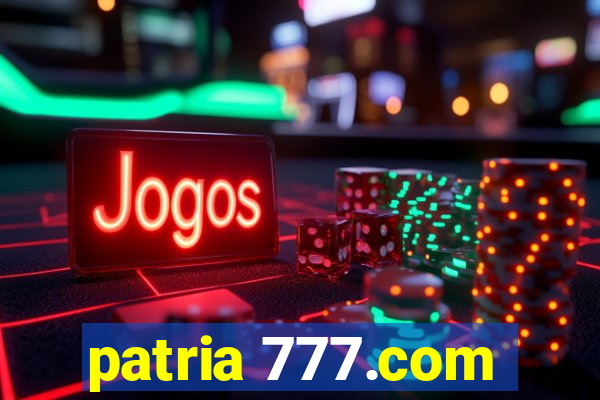 patria 777.com