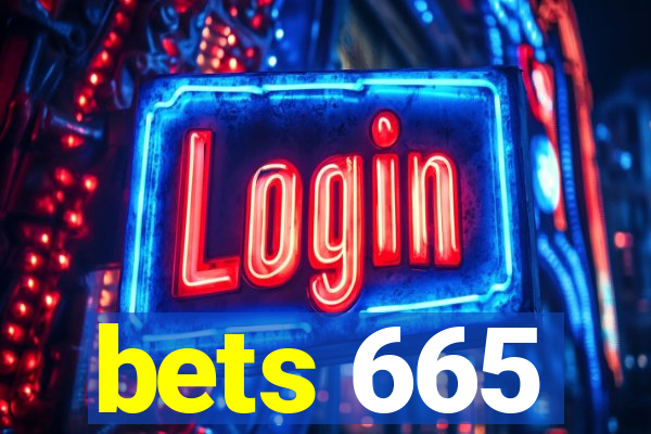 bets 665