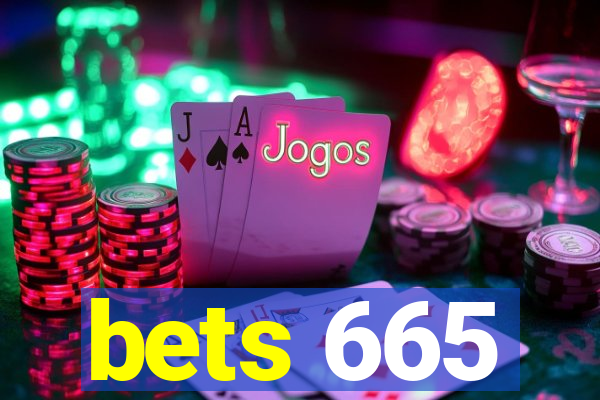 bets 665