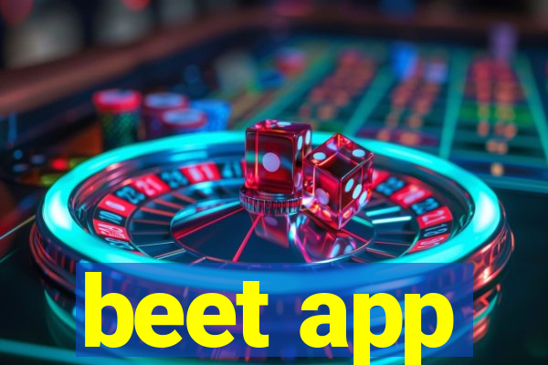 beet app