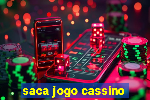 saca jogo cassino