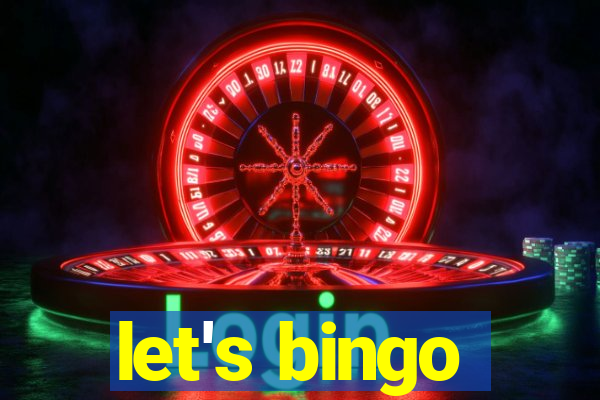 let's bingo