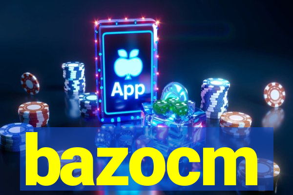 bazocm