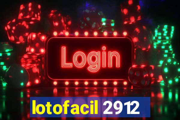 lotofacil 2912