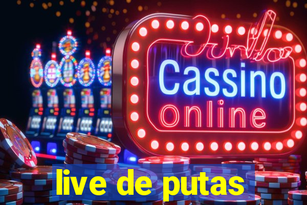 live de putas