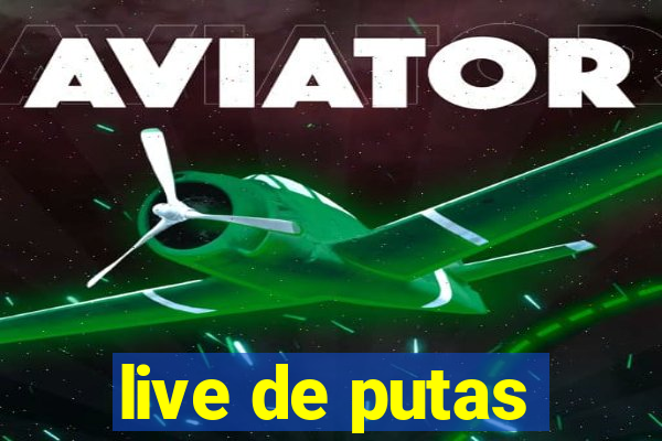 live de putas