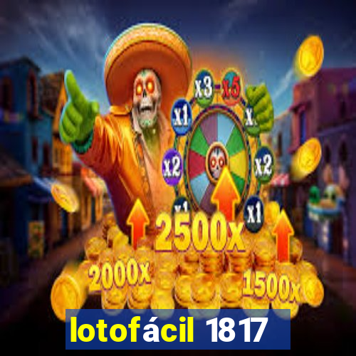 lotofácil 1817