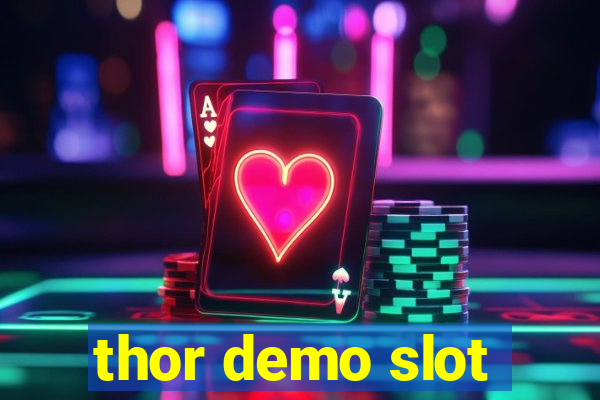 thor demo slot