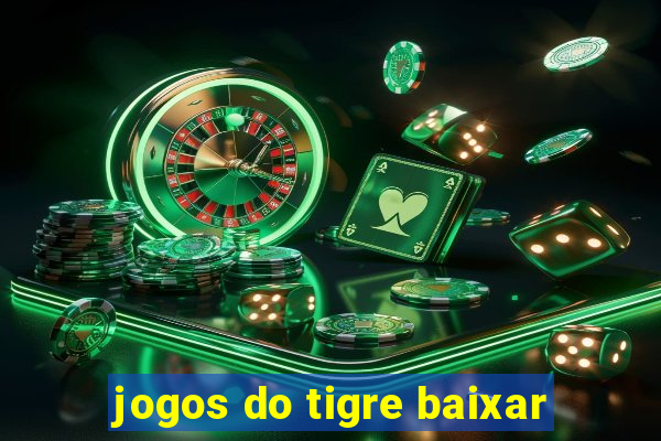 jogos do tigre baixar