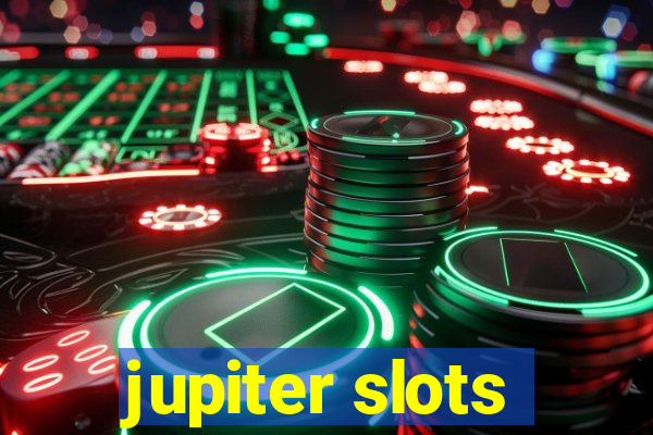 jupiter slots