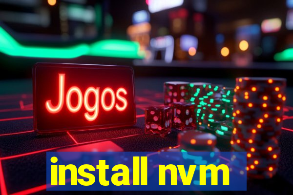 install nvm