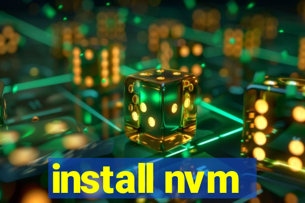 install nvm