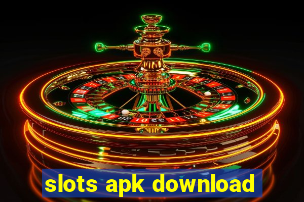 slots apk download