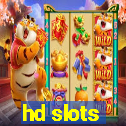 hd slots