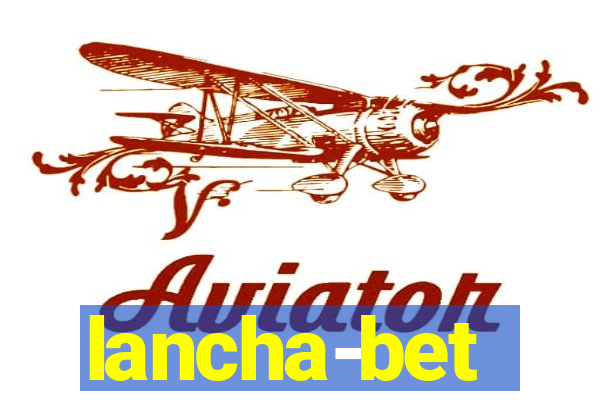 lancha-bet