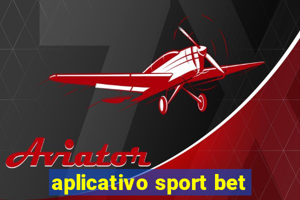 aplicativo sport bet