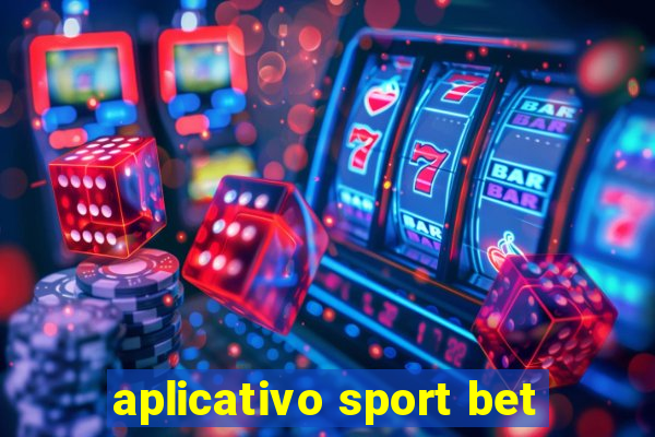 aplicativo sport bet