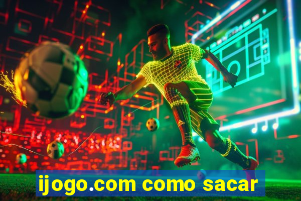 ijogo.com como sacar